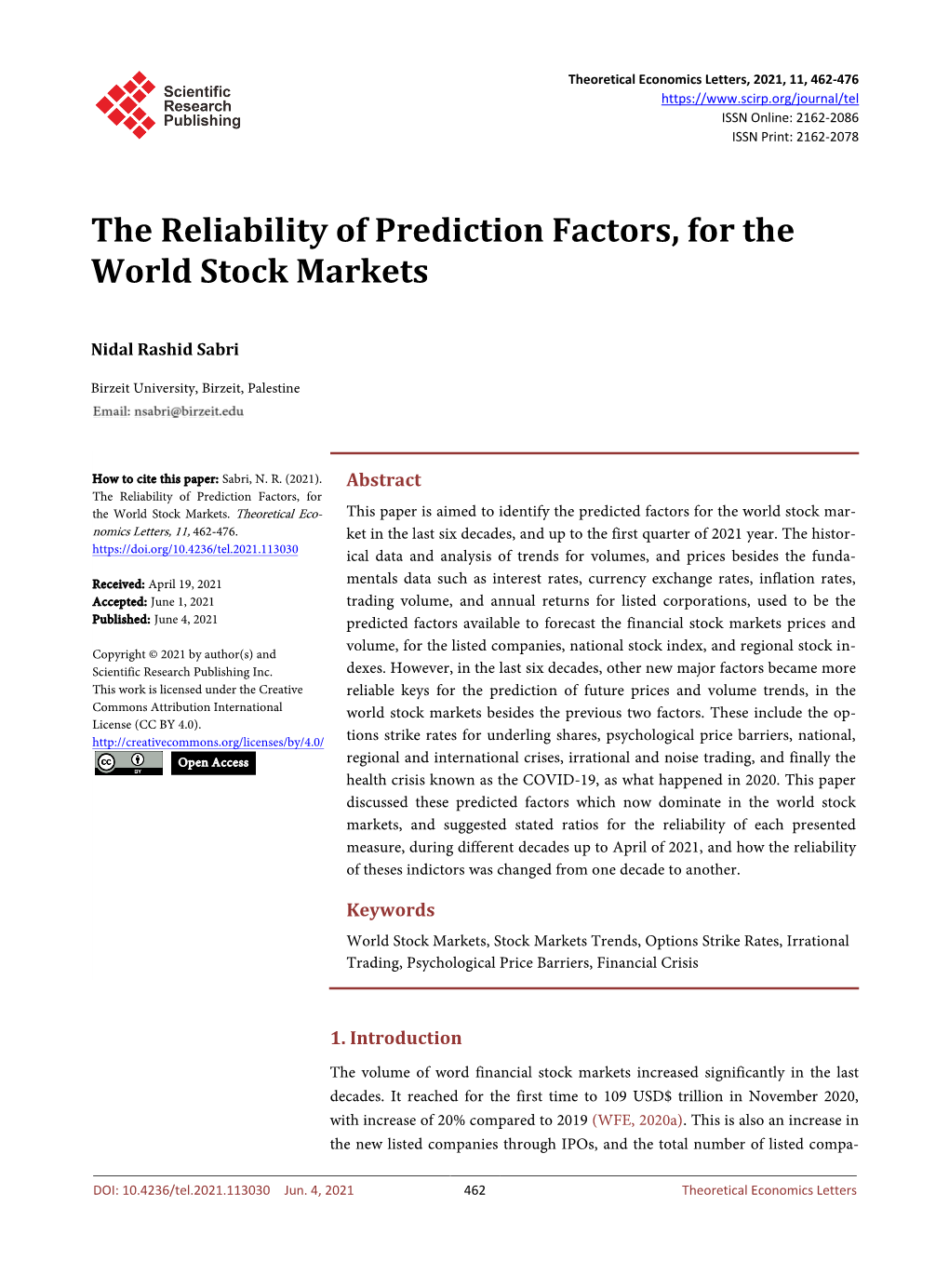 The Reliability of Prediction Factors, for the World Stock Markets