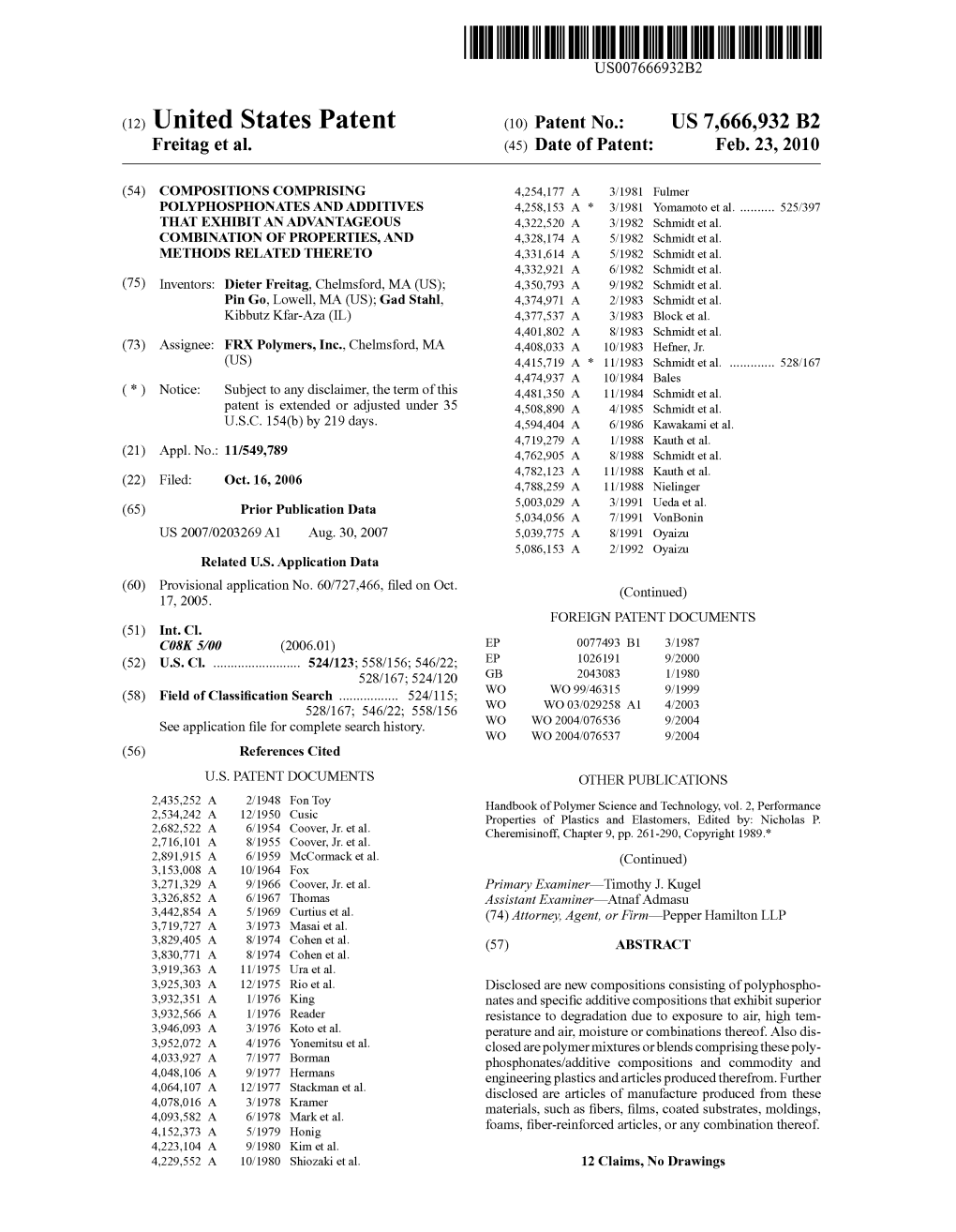 (12) United States Patent (10) Patent No.: US 7,666,932 B2 Freitag Et Al