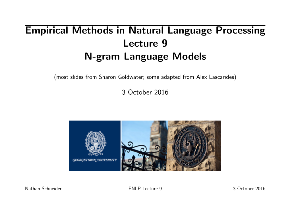 Empirical Methods in Natural Language Processing Lecture 9 N-Gram Language Models