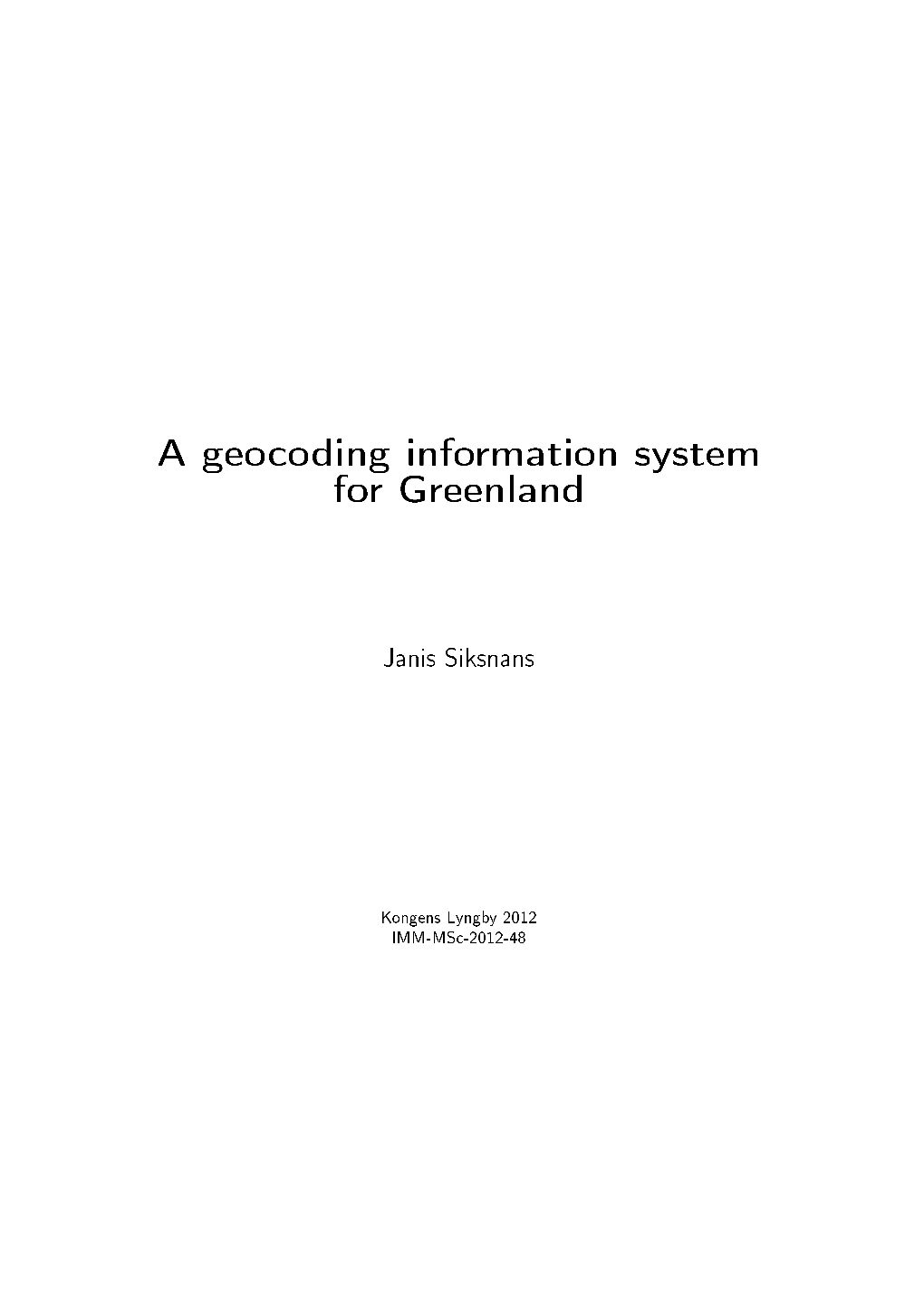A Geocoding Information System for Greenland