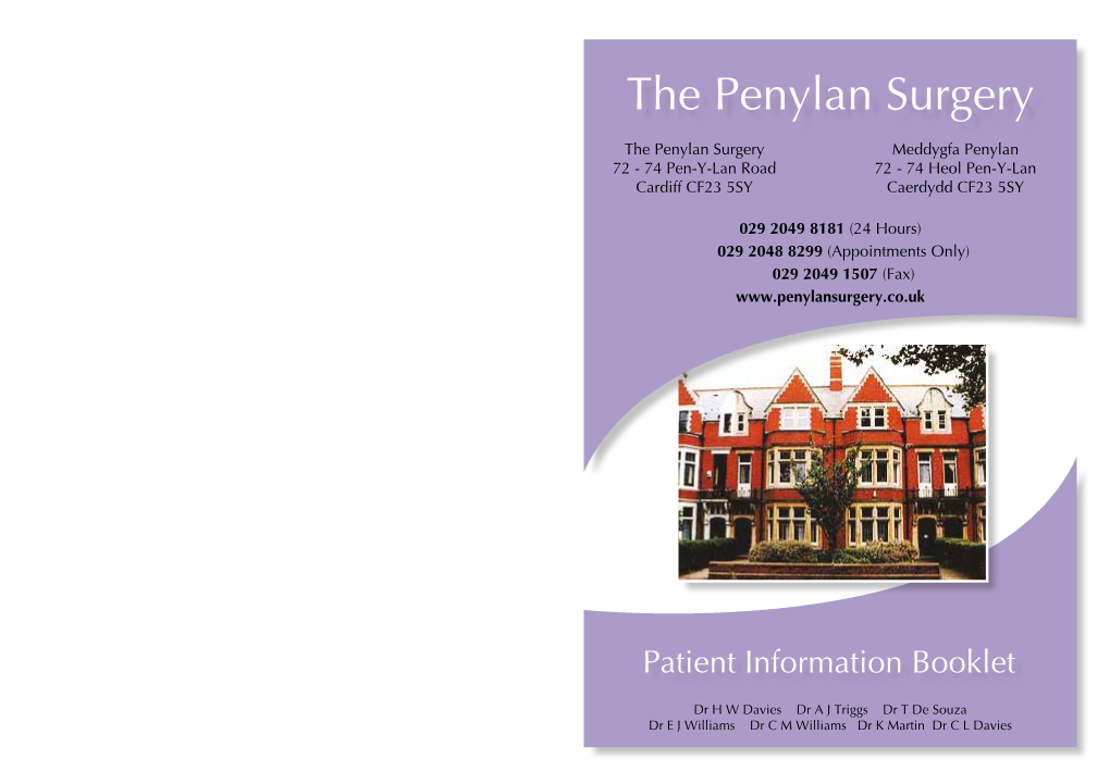 The Penylan Surgery Meddygfa Penylan 72 - 74 Pen-Y-Lan Road 72 - 74 Heol Pen-Y-Lan Cardiff CF23 5SY Caerdydd CF23 5SY