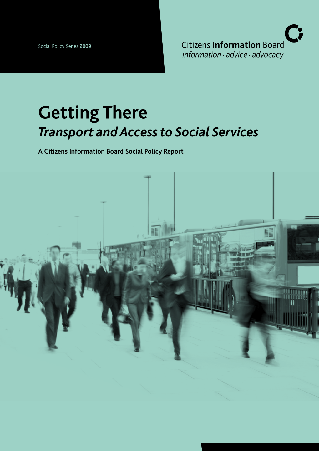 Getting There: Transport and Access to Social Services Contents