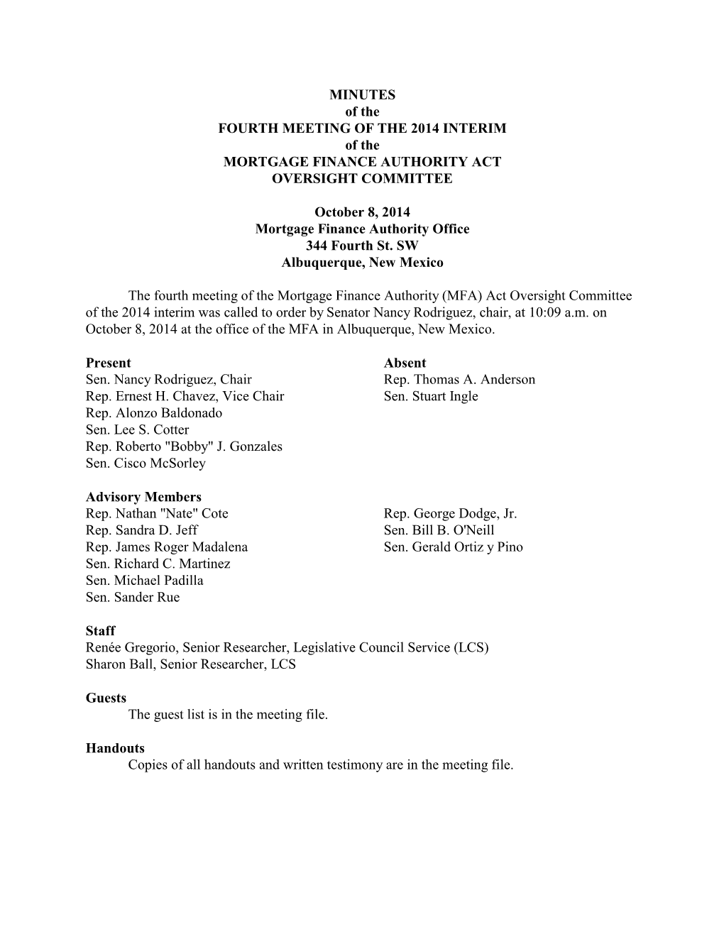 MINUTES of the FOURTH MEETING of the 2014 INTERIM of the MORTGAGE FINANCE AUTHORITY ACT OVERSIGHT COMMITTEE