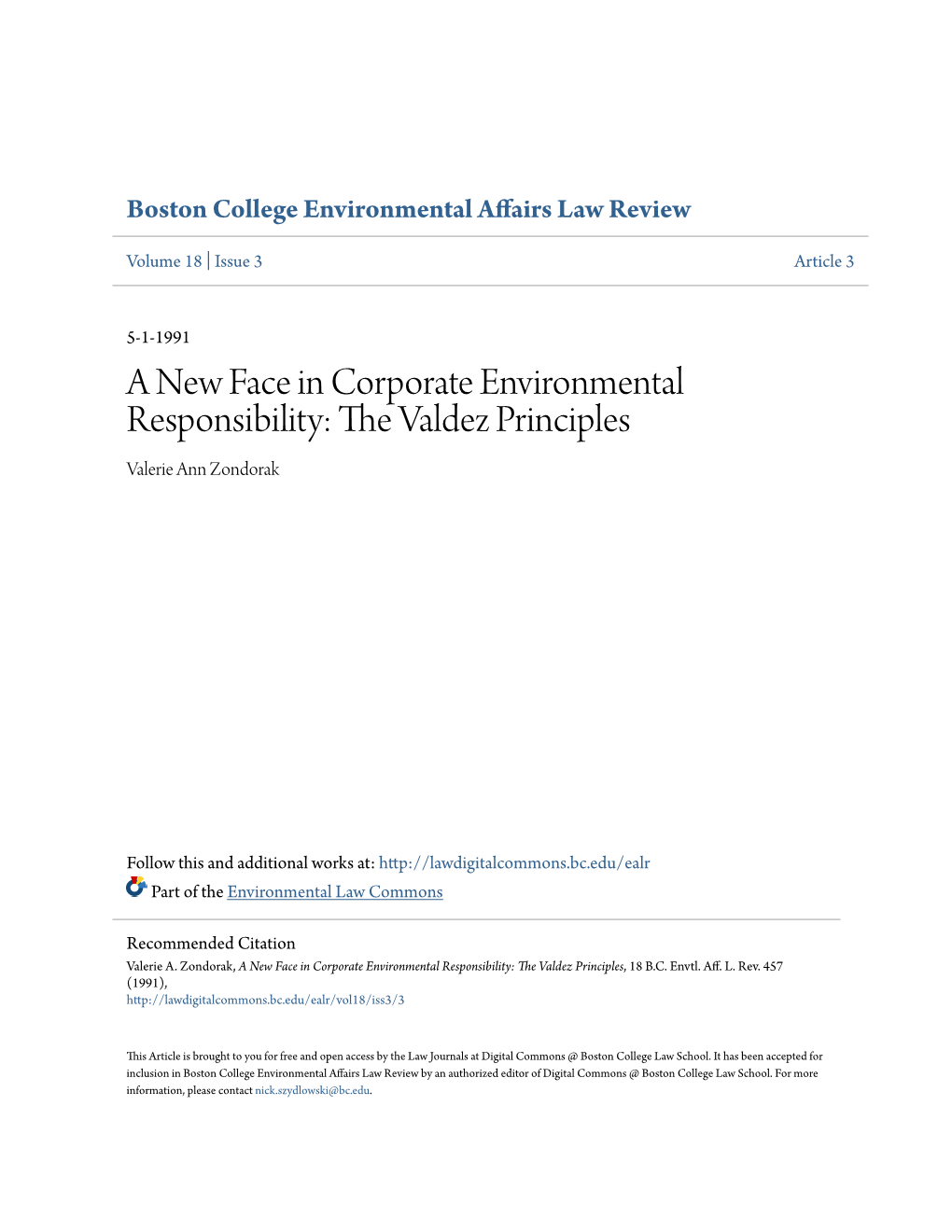 A New Face in Corporate Environmental Responsibility: the Aldev Z Principles Valerie Ann Zondorak