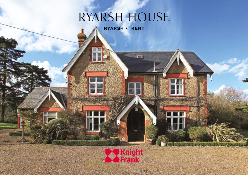 Ryarsh House RYARSH • KENT