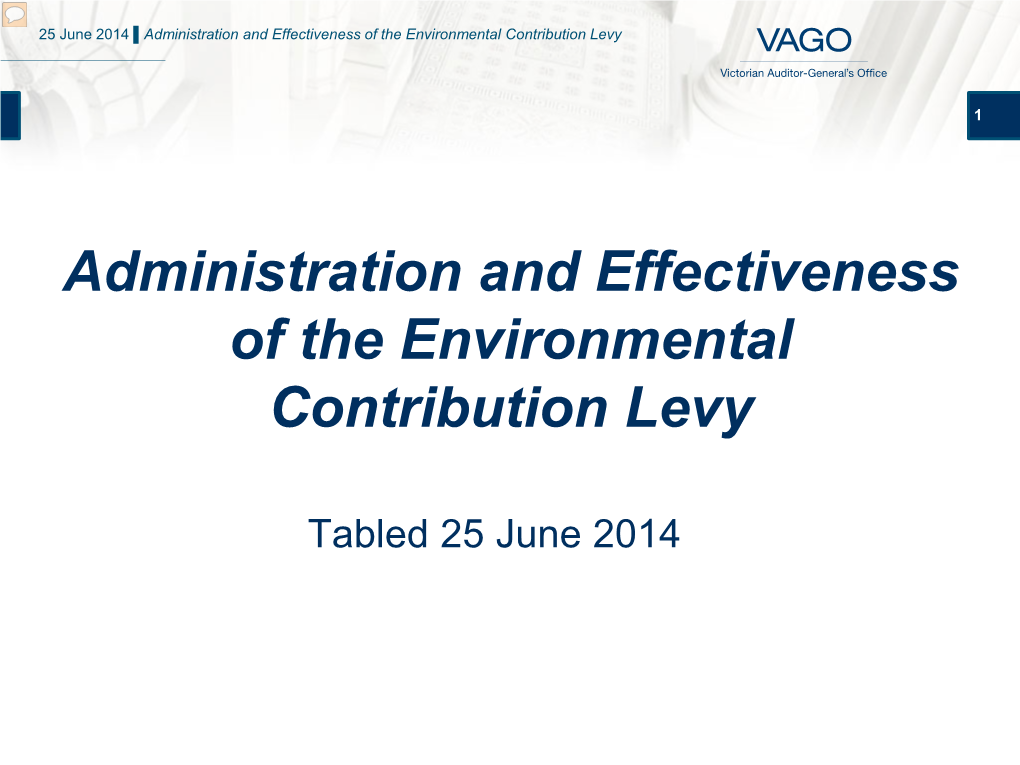 Administration and Effectiveness of the Environmental Contribution Levy