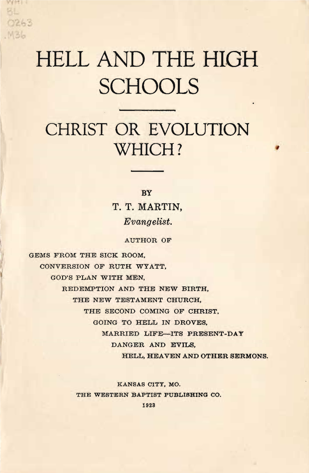Hell and the High Schools by T.T. Martin