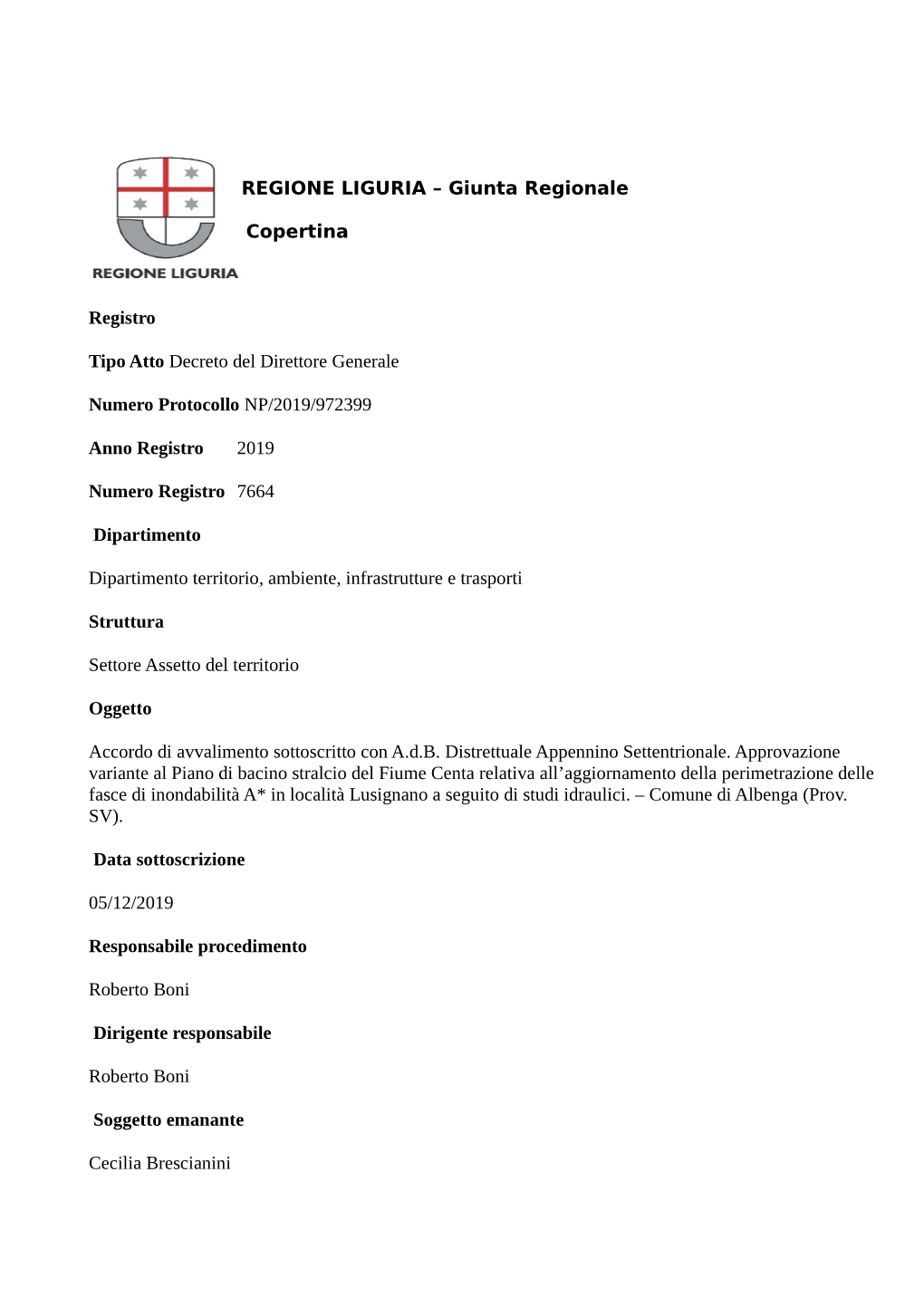 REGIONE LIGURIA – Giunta Regionale