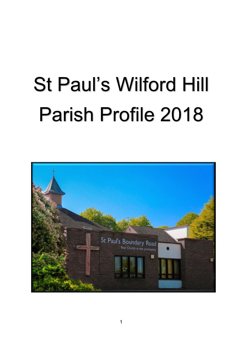 St Paul's Wilford Hill Parish Profile 2018