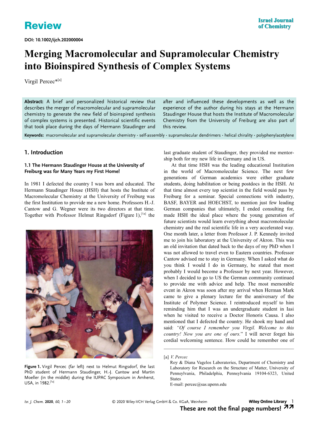 Merging Macromolecular and Supramolecular Chemistry Into Bioinspired Synthesis of Complex Systems