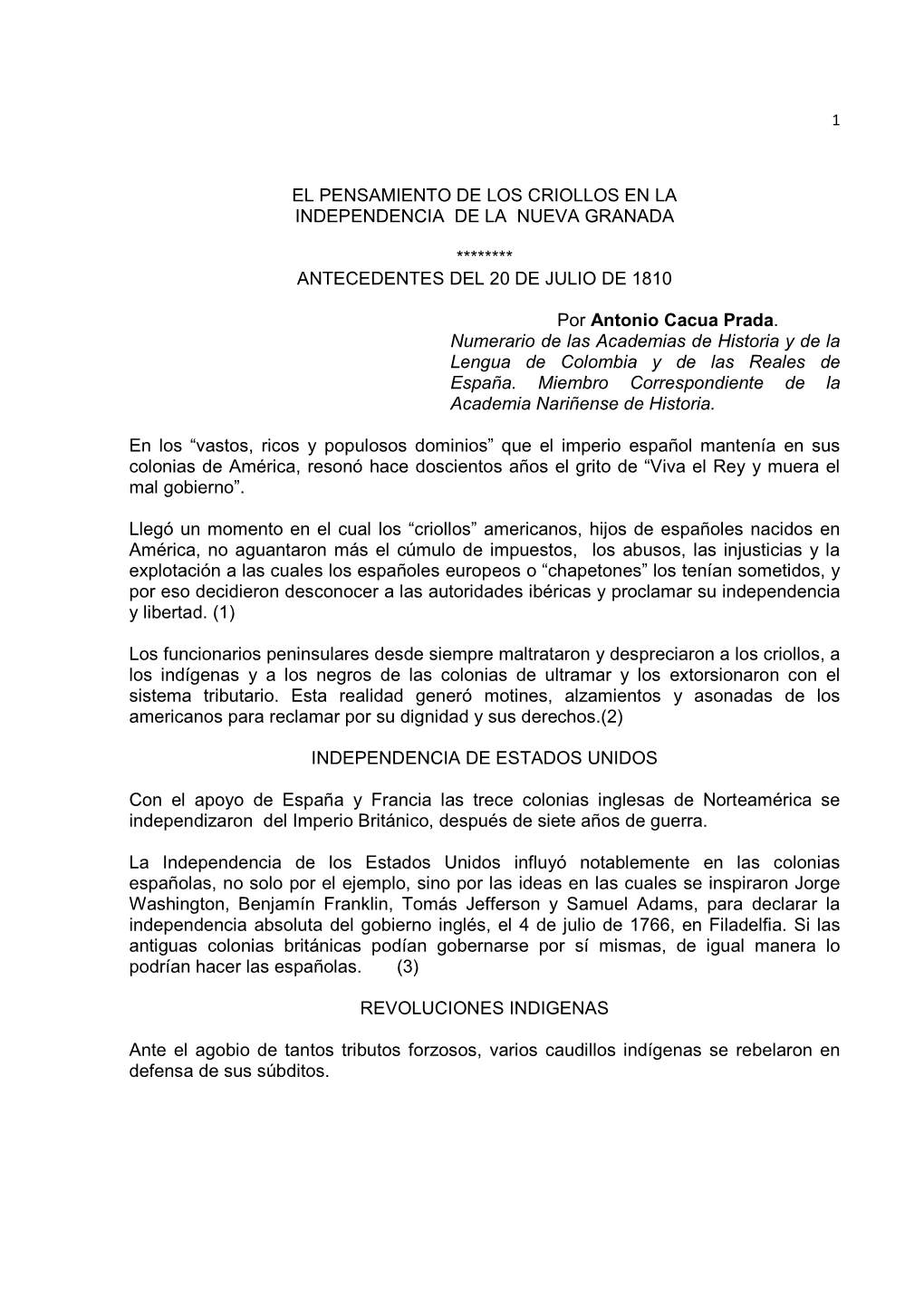 Antonio Cacua Prada El Pensamiento De Los Criollos En La Independencia