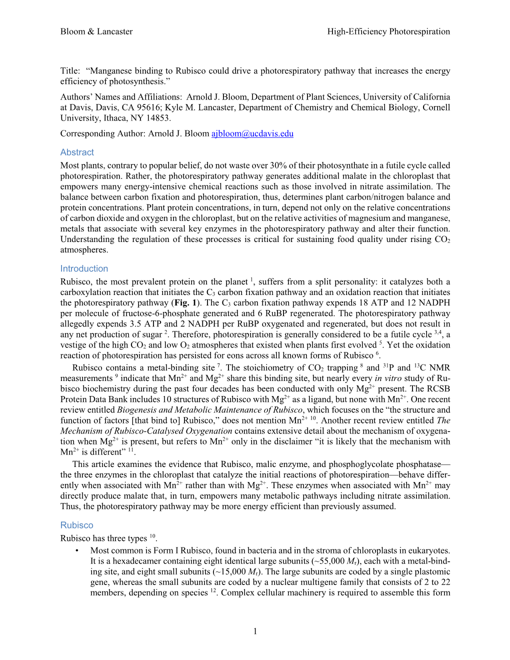 Manganese Binding to Rubisco Could Drive a Photorespiratory Pathway That Increases the Energy Efficiency of Photosynthesis.” Authors’ Names and Affiliations: Arnold J