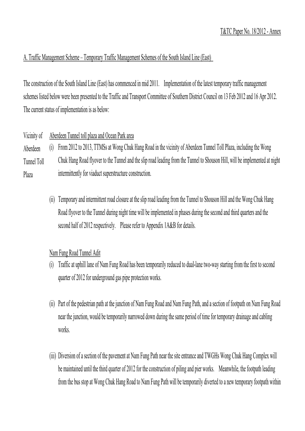 Temporary Traffic Management Schemes of the South Island Line (East)