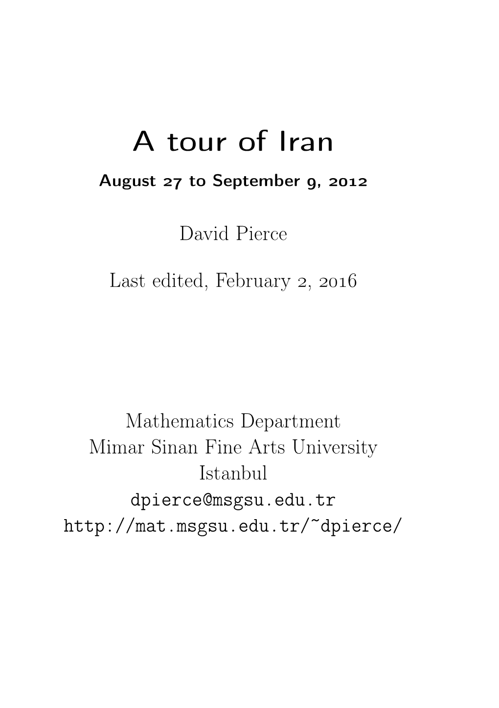 A Tour of Iran August  to September , 