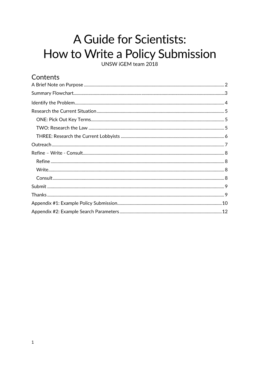 A Guide for Scientists: How to Write a Policy Submission UNSW Igem Team 2018