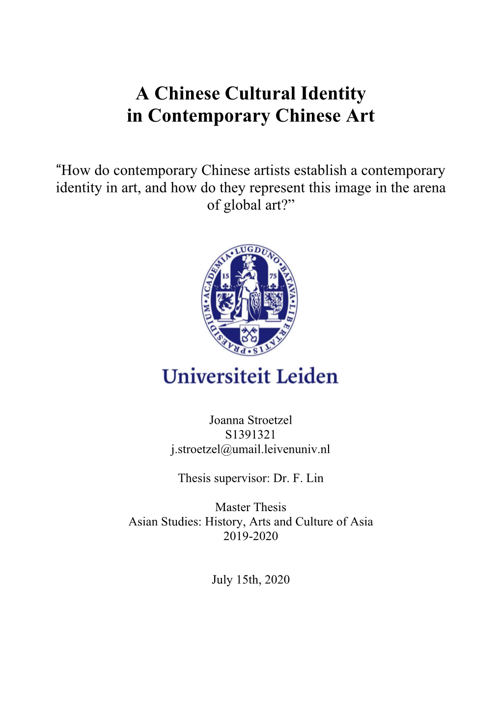 A Chinese Cultural Identity in Contemporary Chinese Art