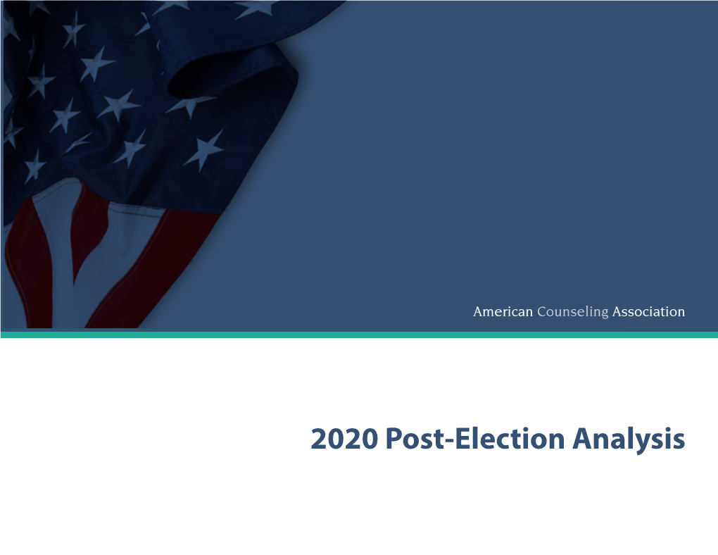 2020 Post-Election Analysis President-Elect Joe Biden (D) Vs