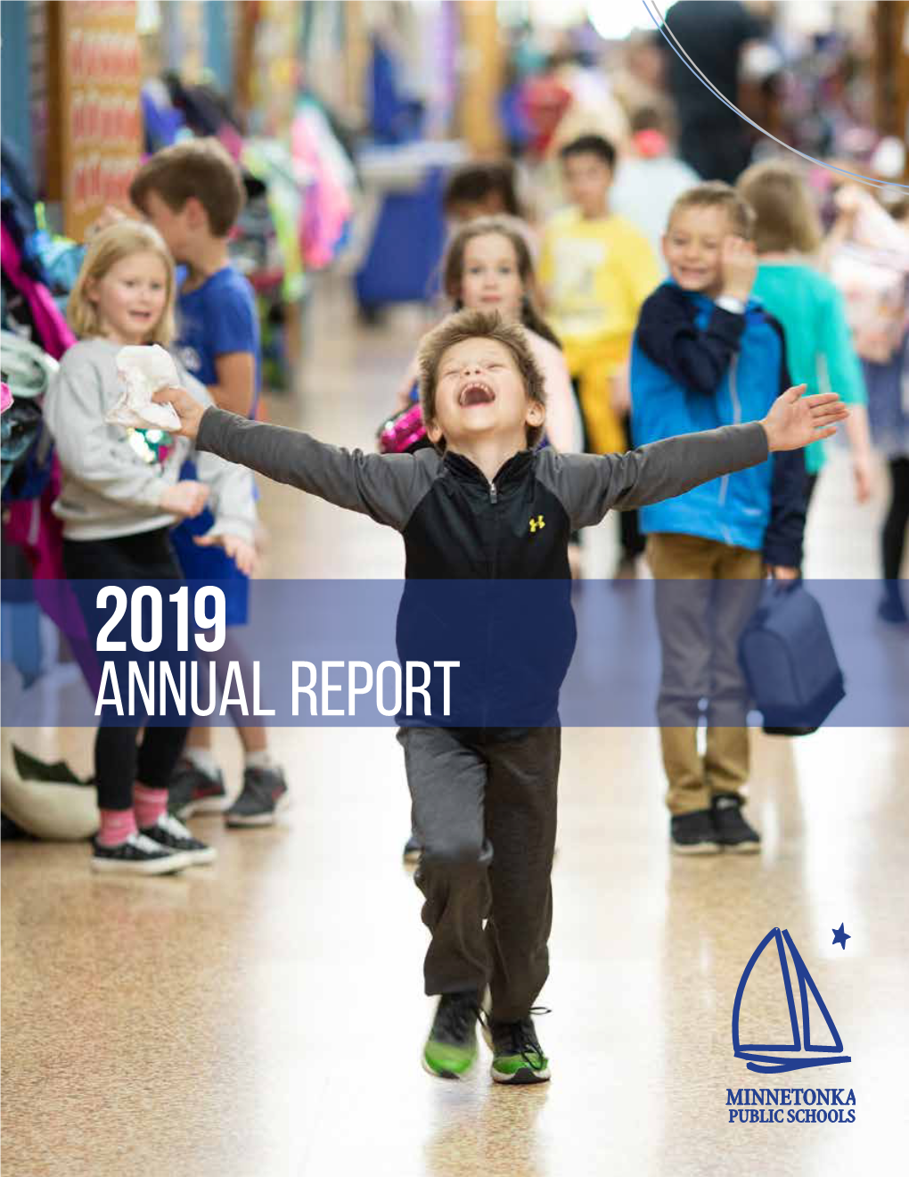 2019 Annual Report MINNETONKA PUBLIC SCHOOLS