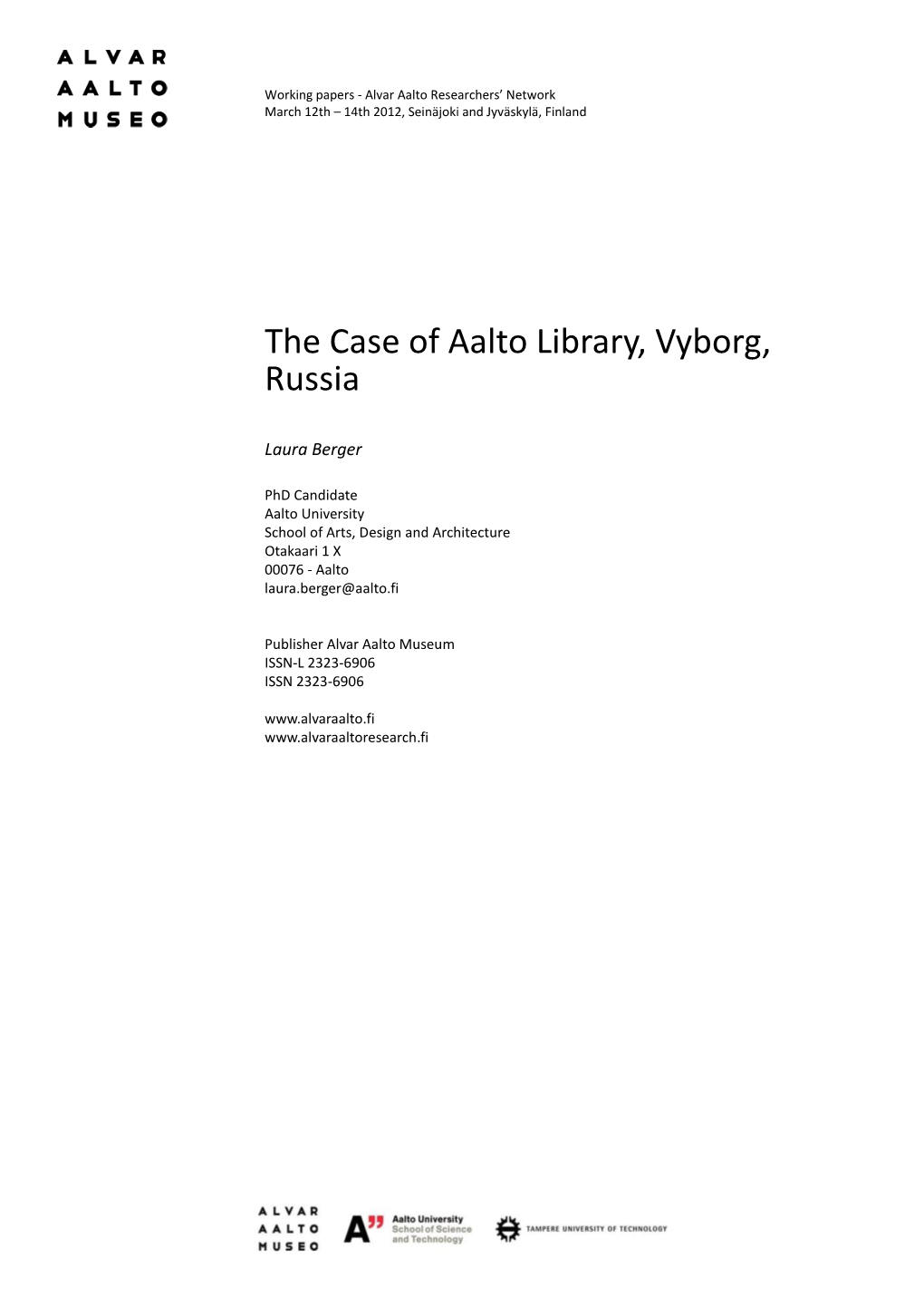 The Case of Aalto Library, Vyborg, Russia