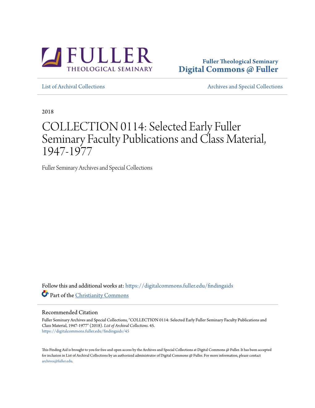 Selected Early Fuller Seminary Faculty Publications and Class Material, 1947-1977 Fuller Seminary Archives and Special Collections