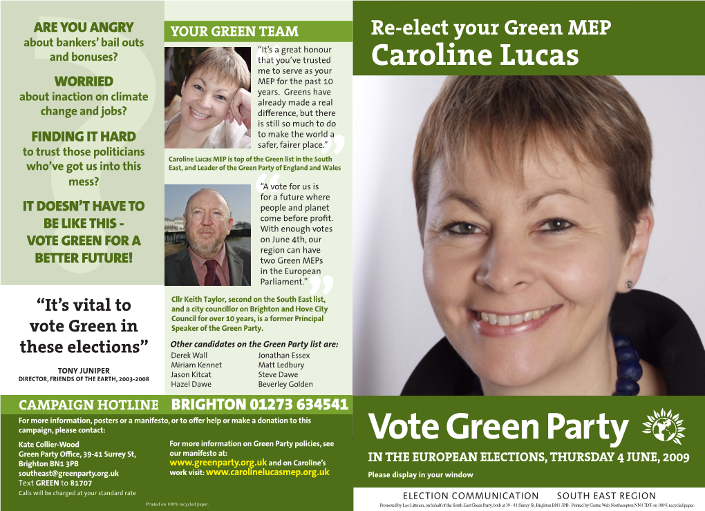 Caroline Lucas Me to Serve As Your WORRIED MEP for the Past 10 Years