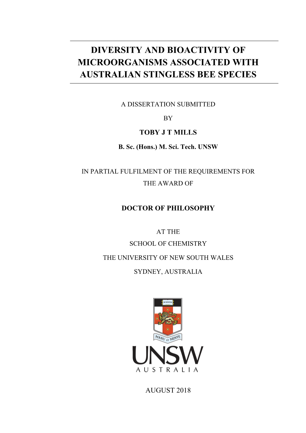 Diversity and Bioactivity of Microorganisms Associated with Australian Stingless Bee Species