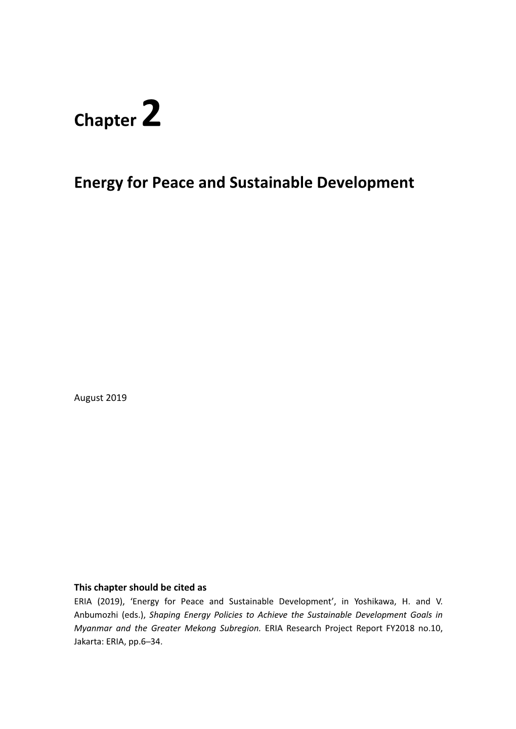 Chapter 2. Energy for Peace and Sustainable Development