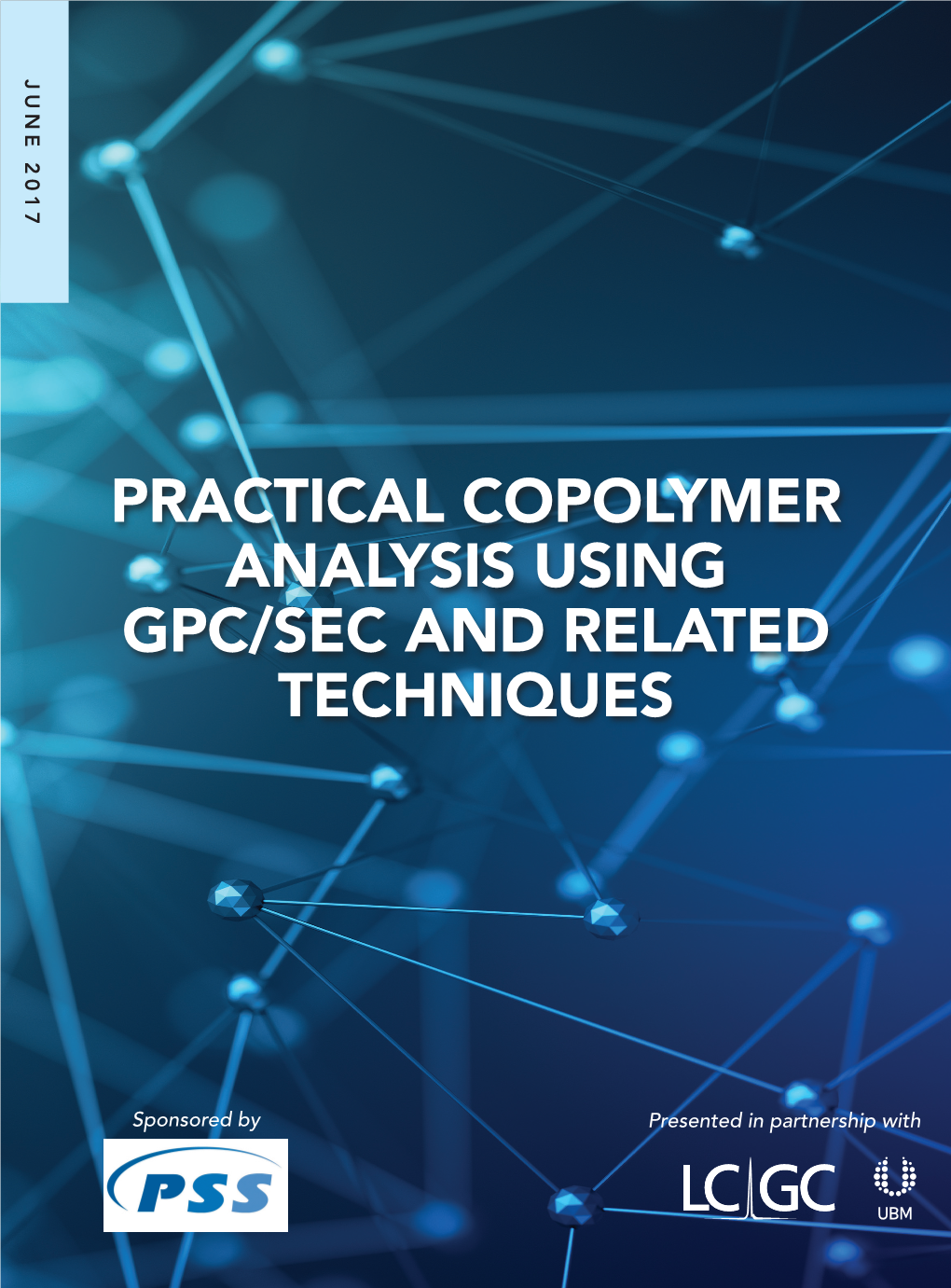 Practical Copolymer Analysis Using Gpc/Sec And