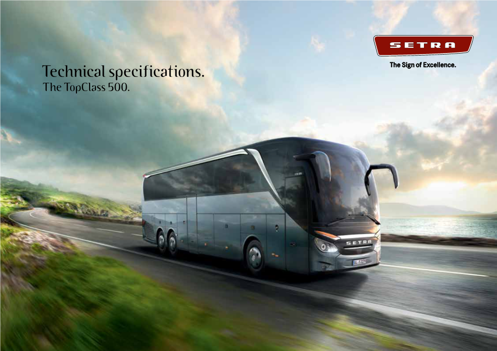 Technical Specifications. the Topclass 500