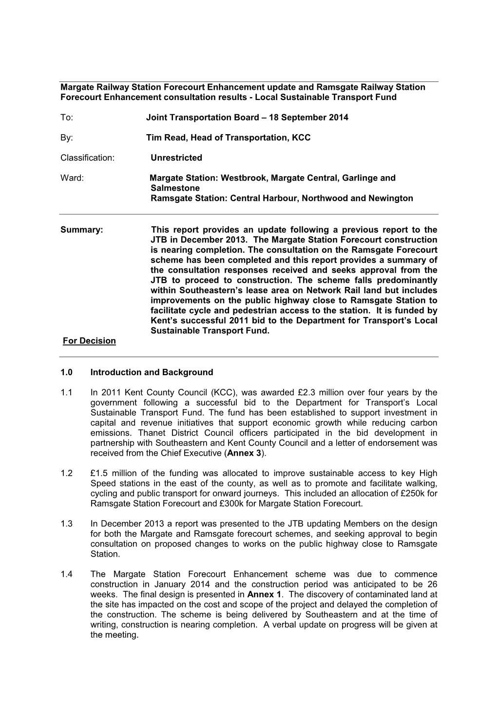 Margate Railway Station Forecourt Enhancement Update and Ramsgate Railway Station Forecourt Enhancement Consultation Results - Local Sustainable Transport Fund