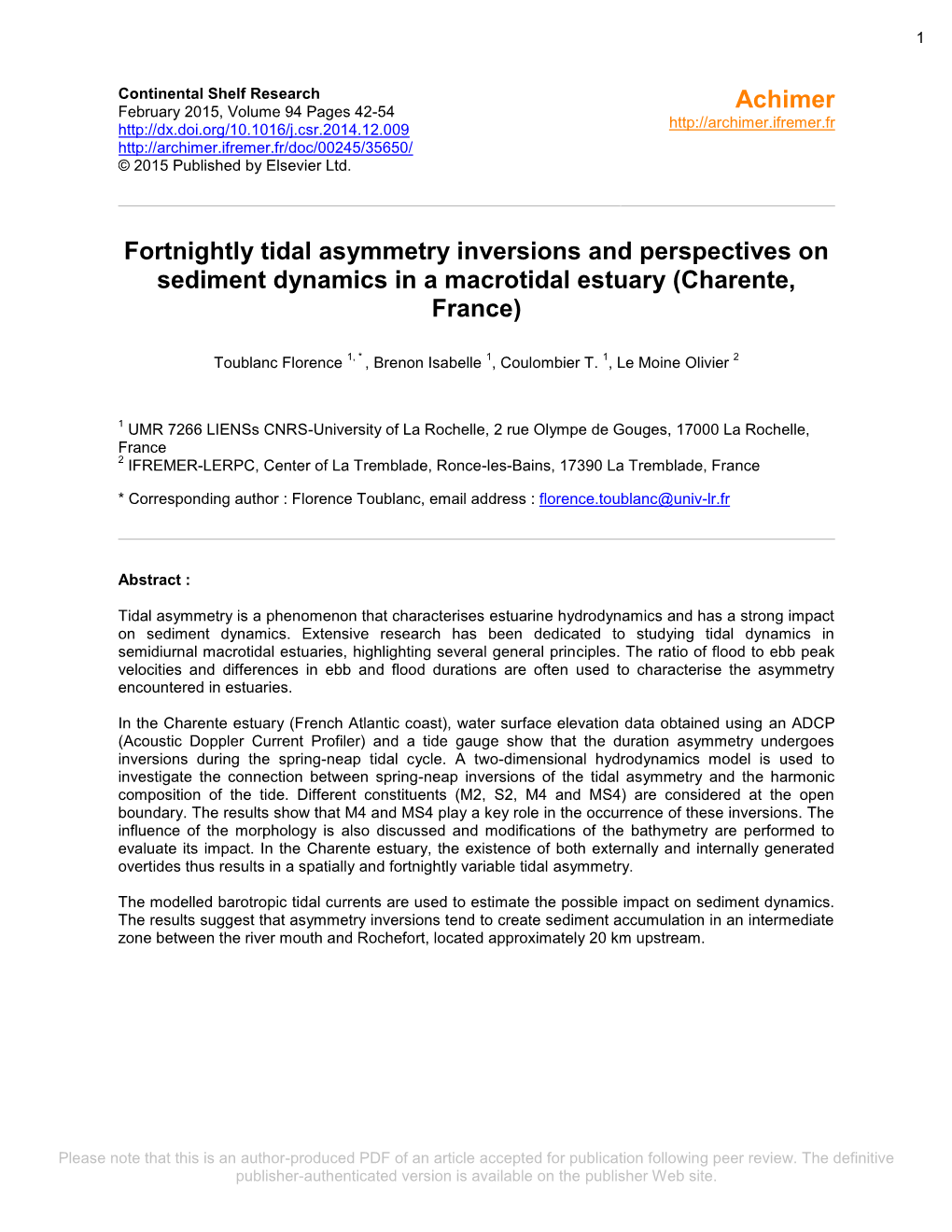 Fortnightly Tidal Asymmetry Inversions and Perspectives on Sediment Dynamics in a Macrotidal Estuary (Charente, France)