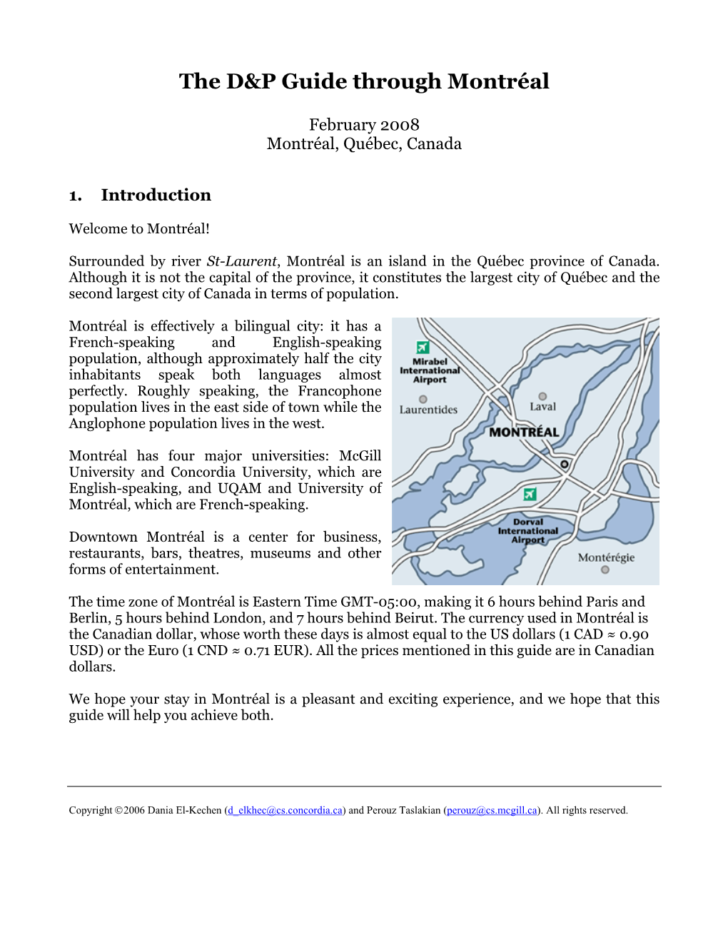 The D&P Guide Through Montréal