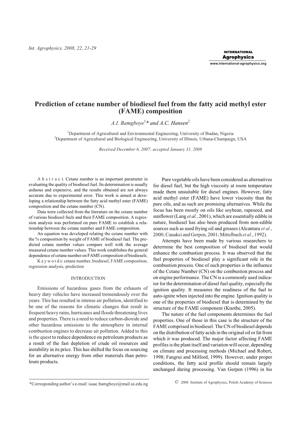 Prediction of Cetane Number of Biodiesel Fuel from the Fatty Acid Methyl Ester (FAME) Composition