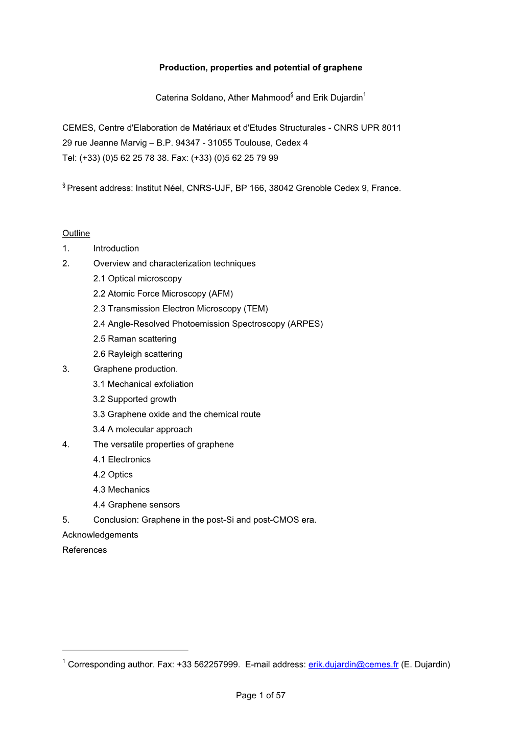 Page 1 of 57 Production, Properties and Potential of Graphene Caterina