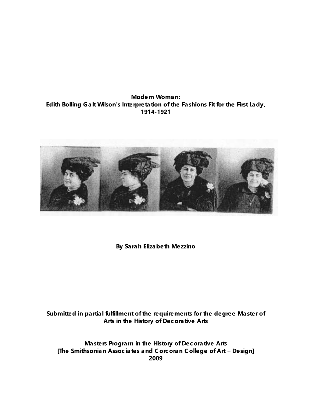 Modern Woman: Edith Bolling Galt Wilson’S Interpretation of the Fashions Fit for the First Lady, 1914-1921