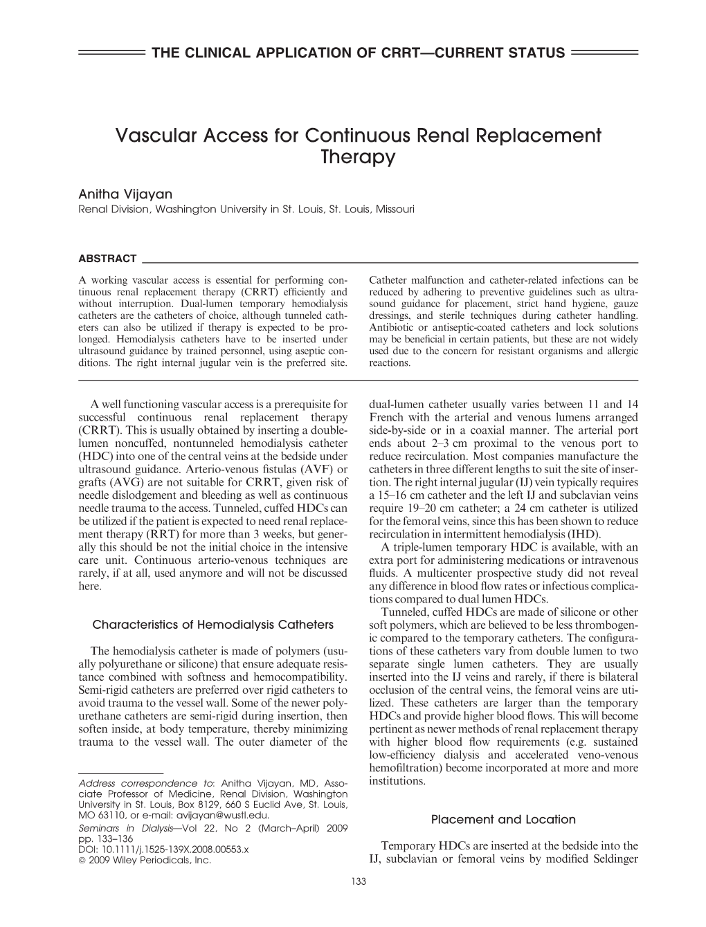 Vascular Access for Continuous Renal Replacement Therapy