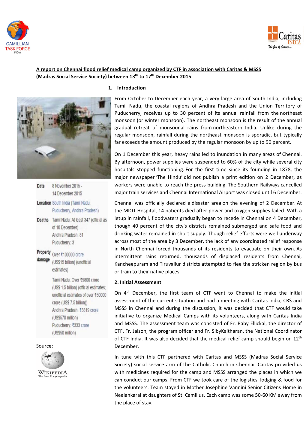 A Report on Chennai Flood Relief Medical Camp Organized by CTF in Association with Caritas & MSSS (Madras Social Service Society) Between 13Th to 17Th December 2015