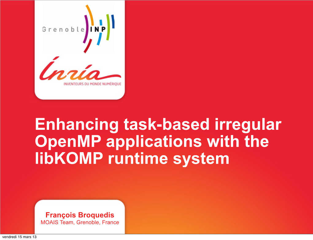 Enhancing Task-Based Irregular Openmp Applications with the Libkomp Runtime System