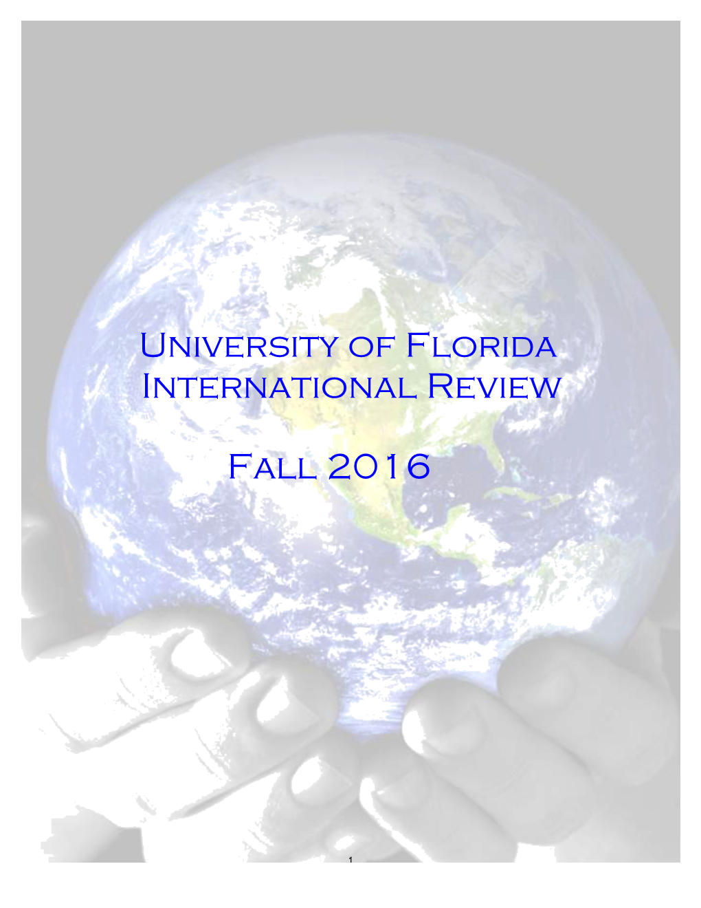 University of Florida International Review Fall 2016