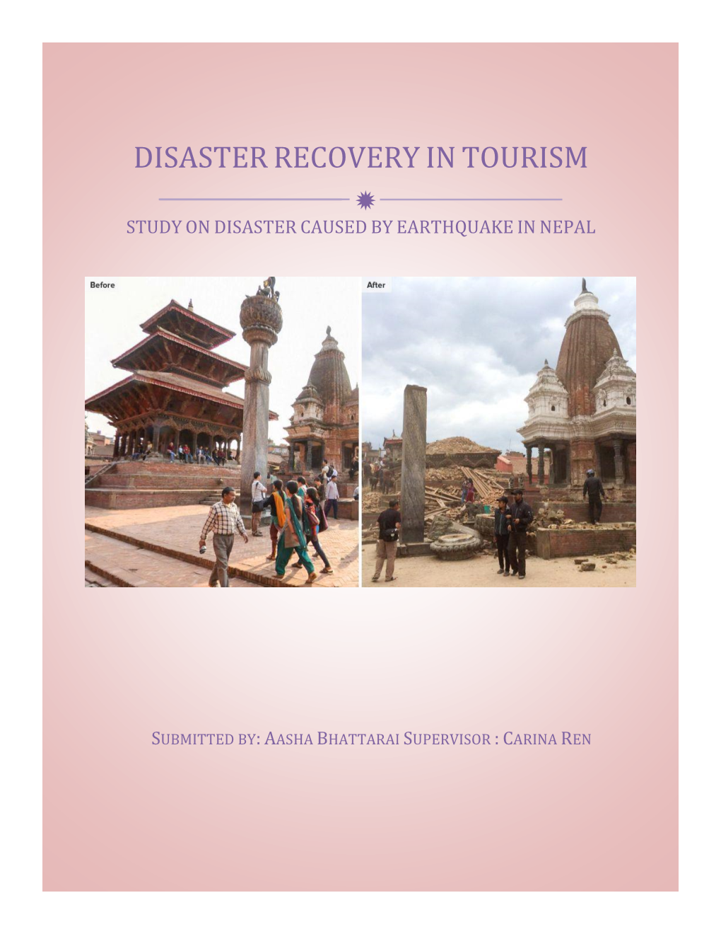 Disaster Recovery in Tourism  Study on Disaster Caused by Earthquake in Nepal