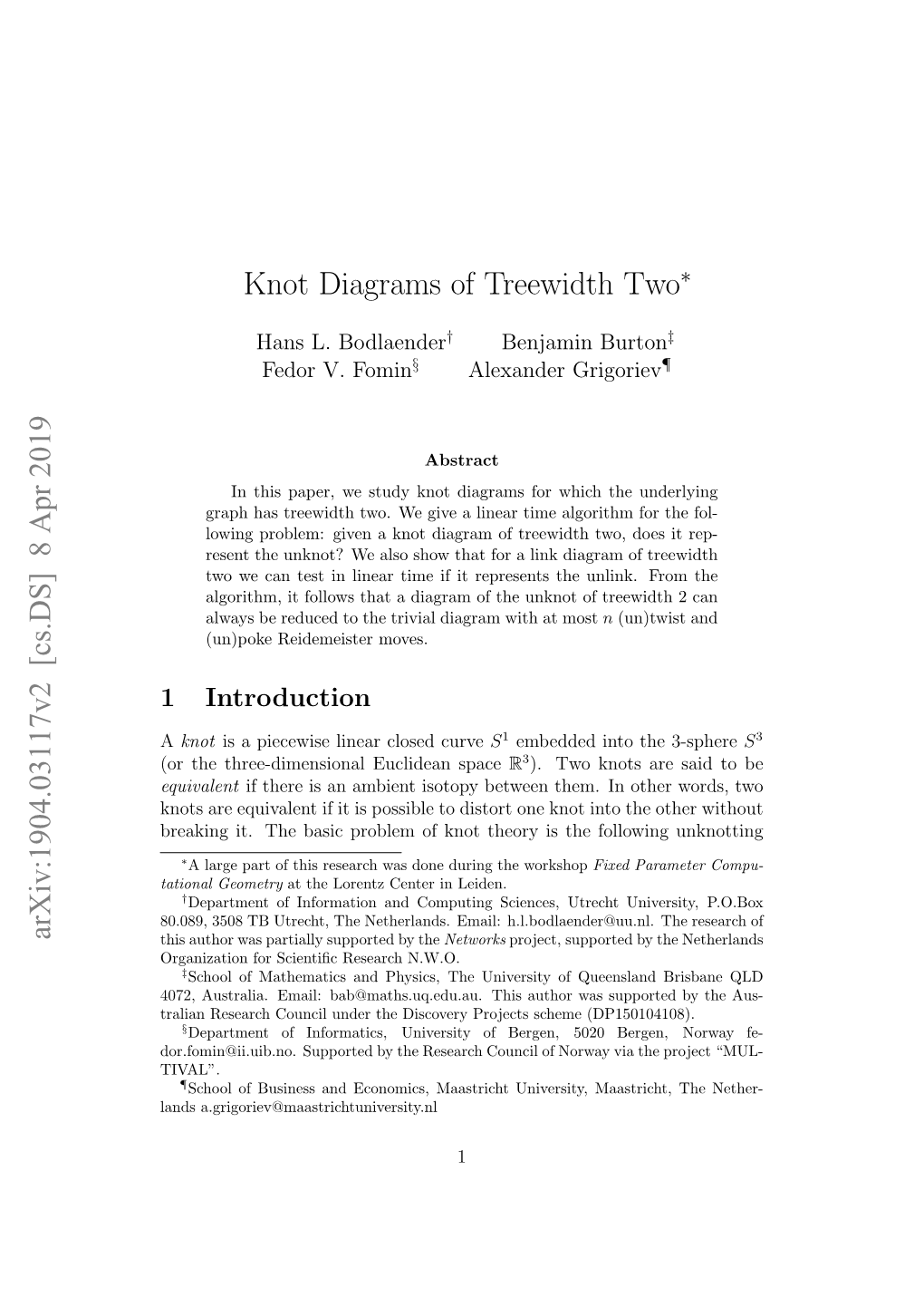 Knot Diagrams of Treewidth Two∗ Arxiv:1904.03117V2 [Cs.DS]