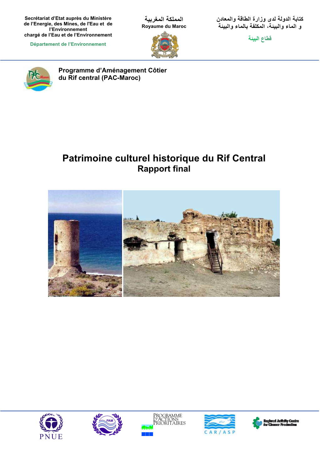 Patrimoine Culturel Historique Du Rif Central Rapport Final
