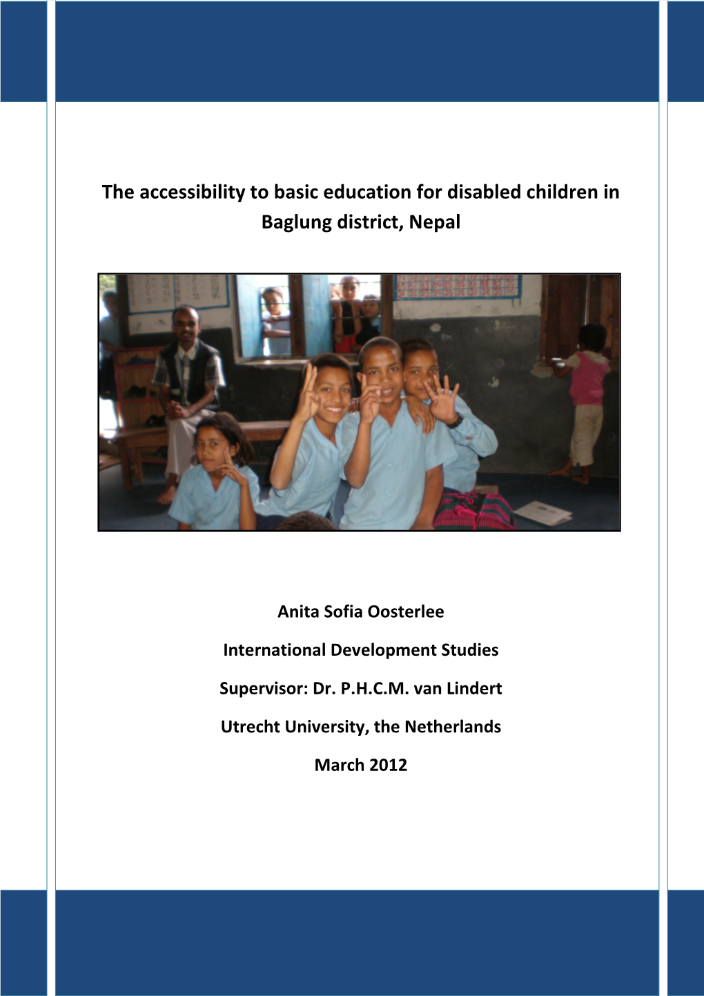 The Accessibility to Basic Education for Disabled Children in Baglung District, Nepal