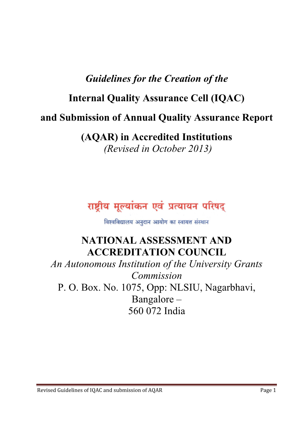 IQAC) and Submission of Annual Quality Assurance Report (AQAR) in Accredited Institutions (Revised in October 2013