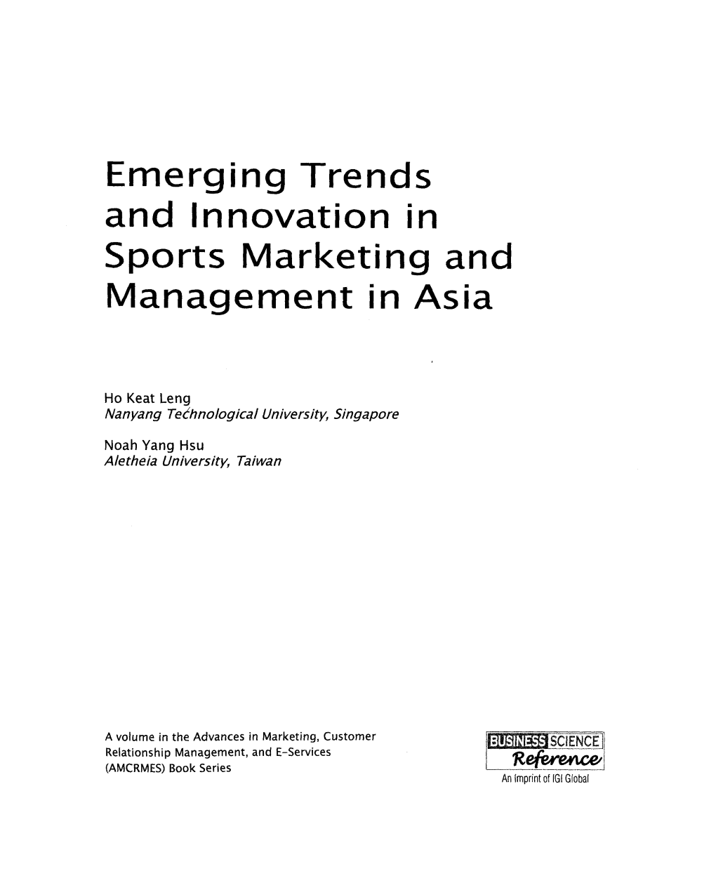 Emerging Trends and Innovation in Sports Marketing and Management
