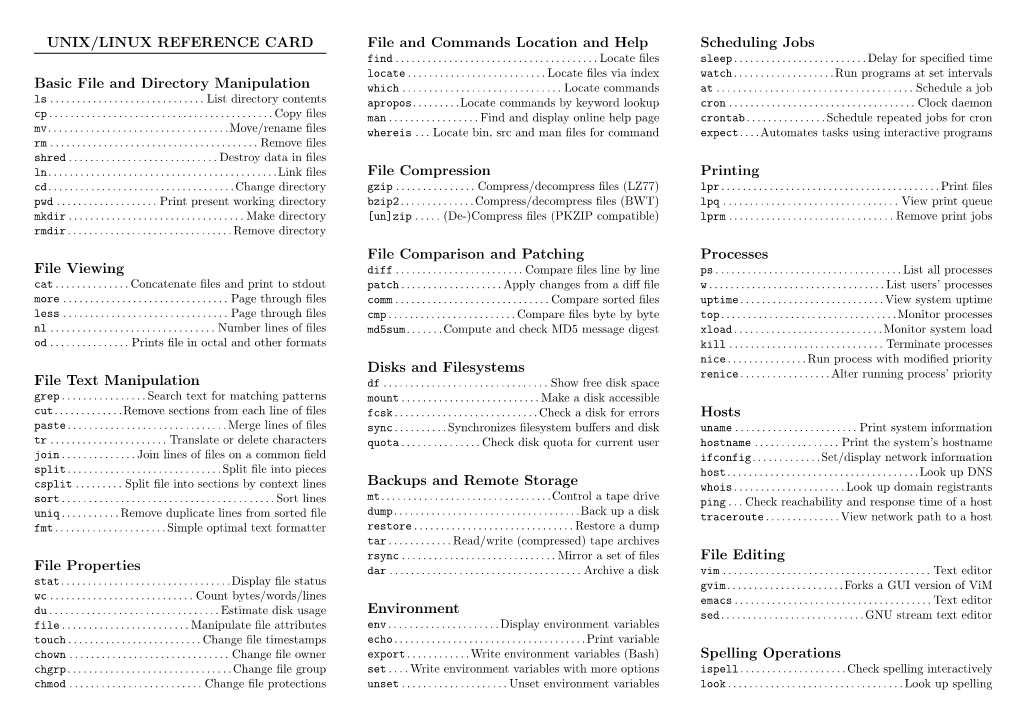 UNIX/LINUX REFERENCE CARD Basic File and Directory Manipulation File Viewing File Text Manipulation File Properties File And