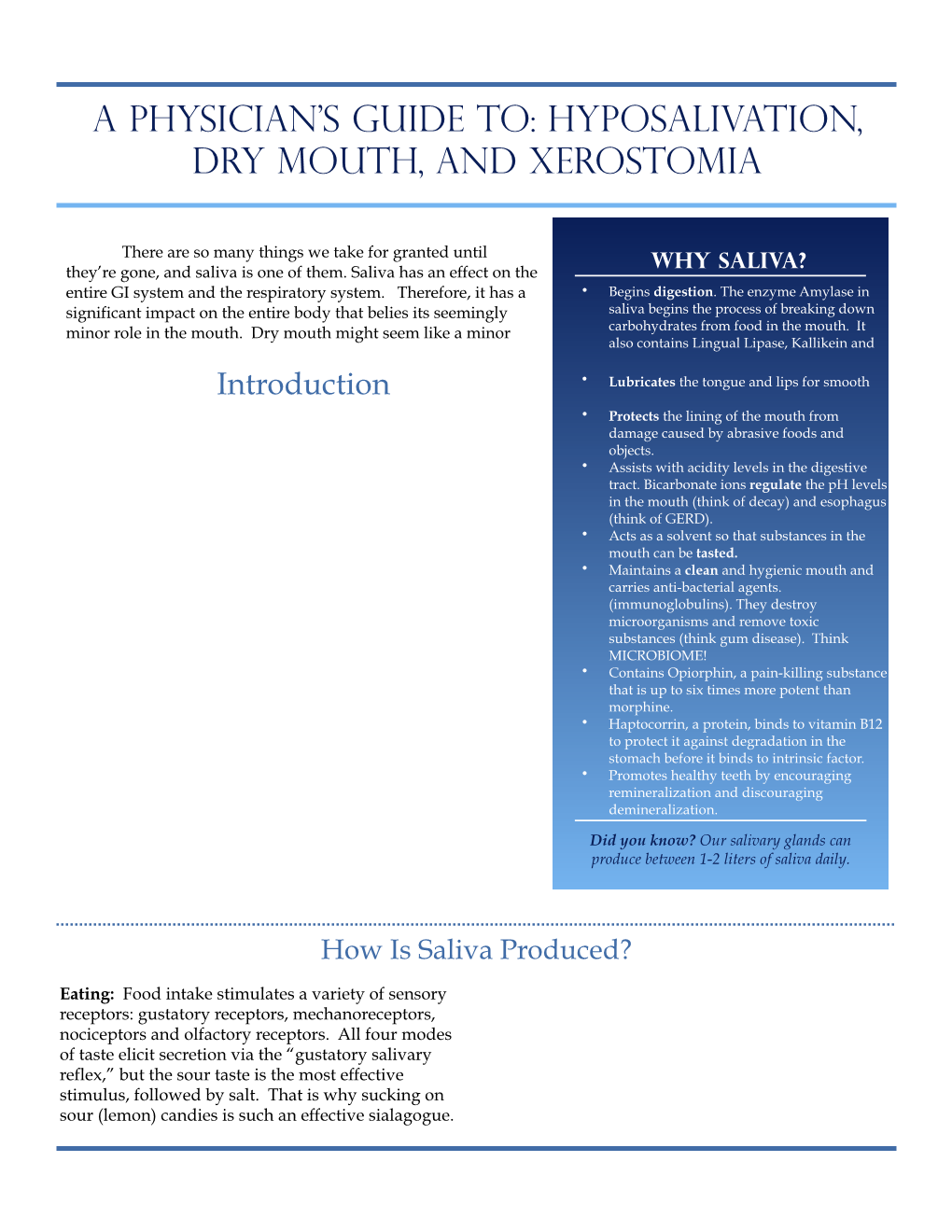 Hyposalivation, Dry Mouth, and Xerostomia