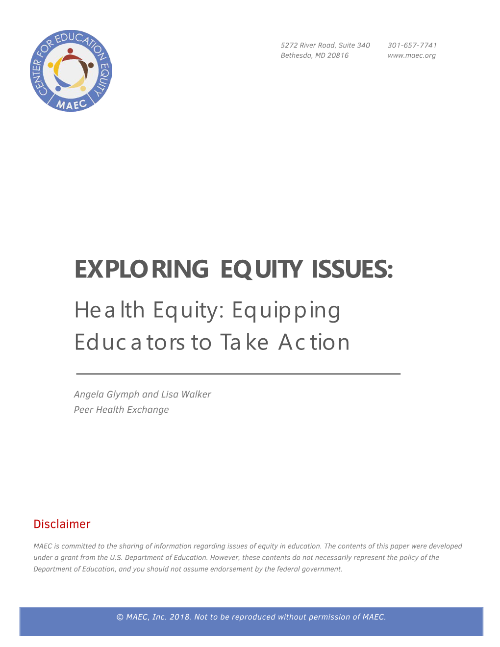 EXPLORING EQUITY ISSUES: Health Equity: Equipping Educators to Take Action