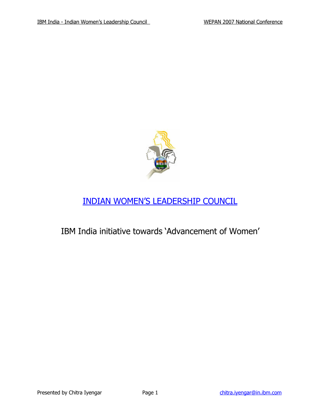 INDIAN WOMEN's LEADERSHIP COUNCIL IBM India Initiative Towards