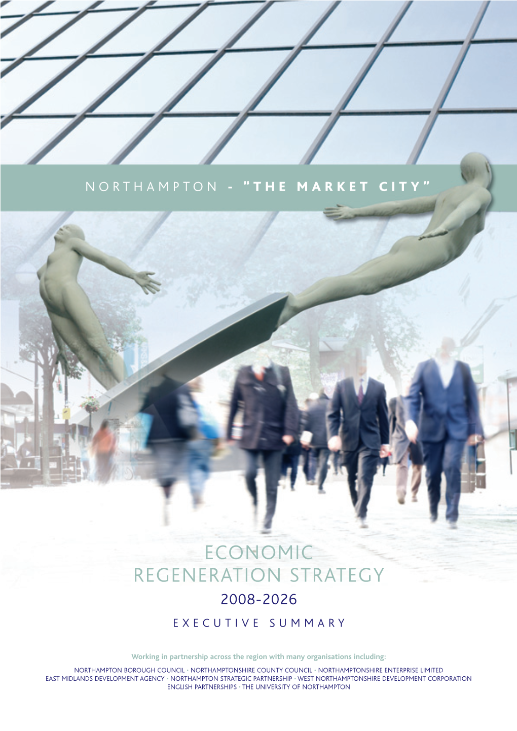 Economic Regeneration Strategy 2008-2026 Executive Summary